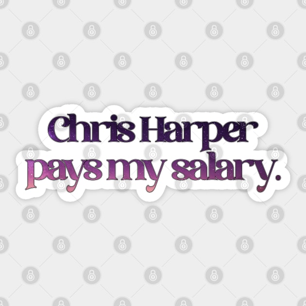 Patti Lu Pone - Chris Harper Pays my Salary Sticker by baranskini